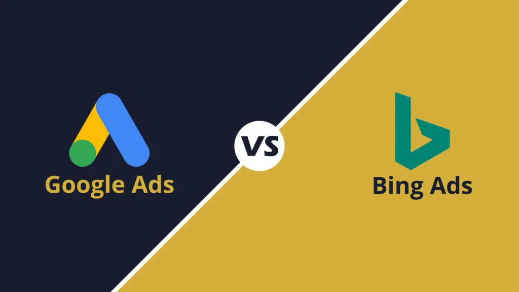 Google Ads vs Bing Ads